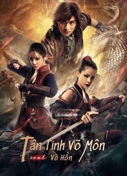 Tân Tinh Võ Môn: Võ Hồn (2021) Full Vietsub – Iqiyi | Iq.Com